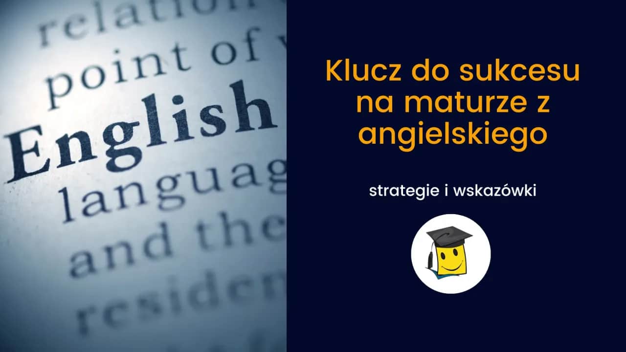 Matura angielski: ile trwa egzamin? Czas i strategie sukcesu!
